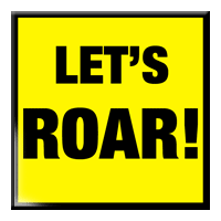 Affordable buttons makes custom buttons for LETS ROAR